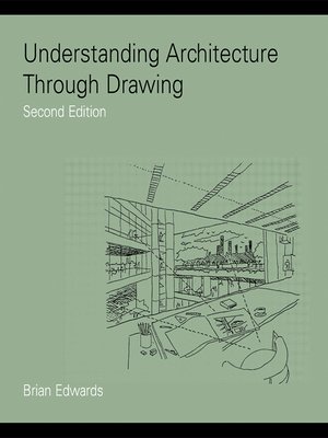 cover image of Understanding Architecture Through Drawing